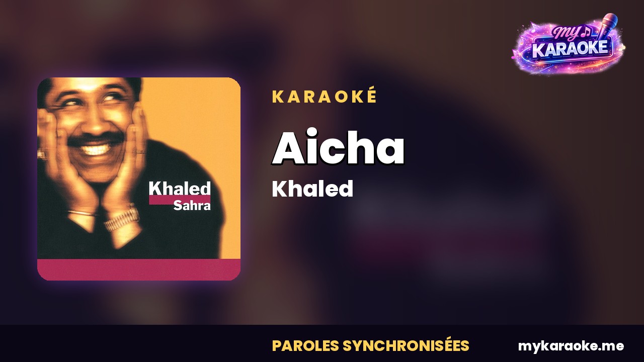 Karaoké Aicha