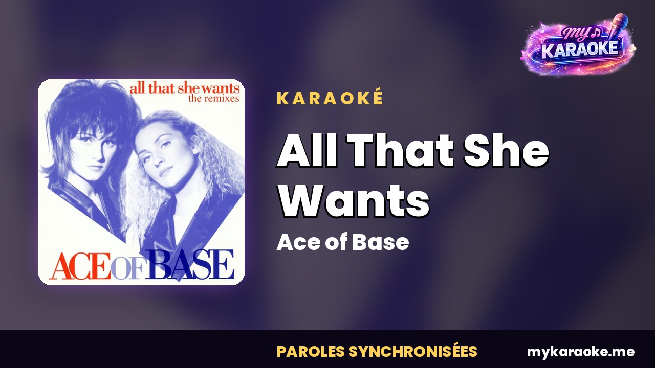 Karaoké All That She Wants