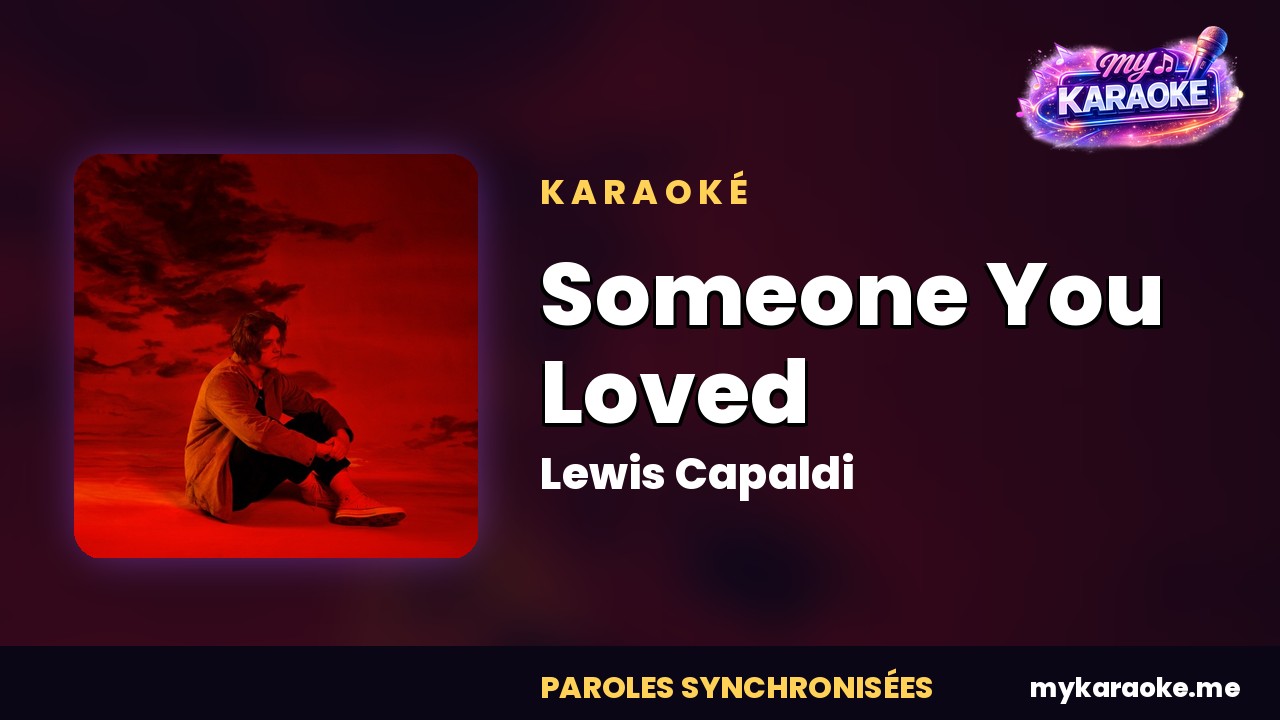 Karaoké Someone You Loved
