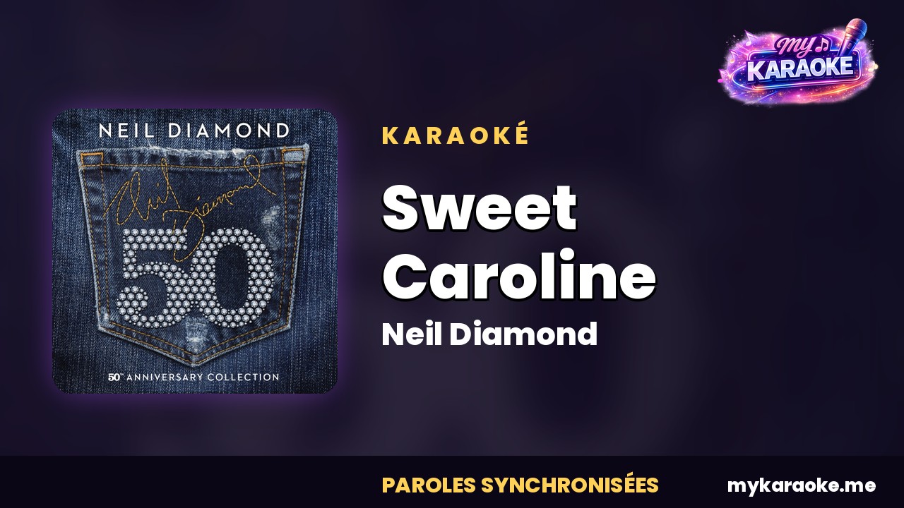 Karaoké Sweet Caroline