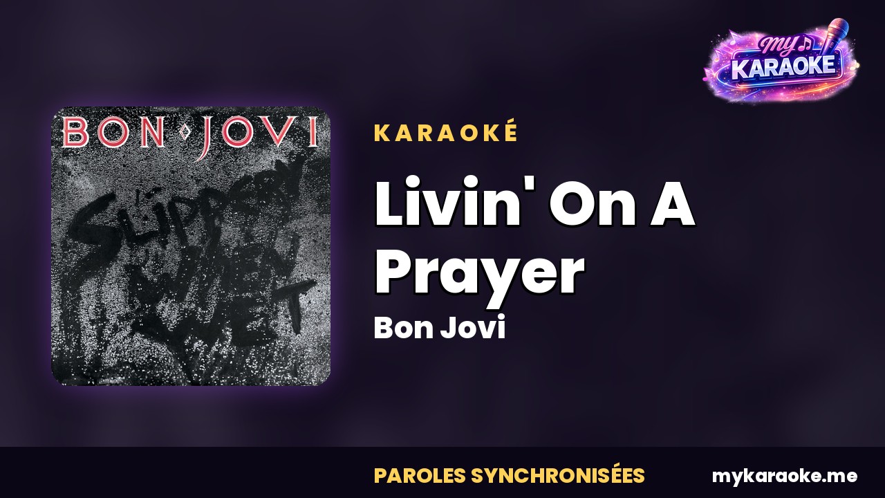 Karaoké Livin' On A Prayer