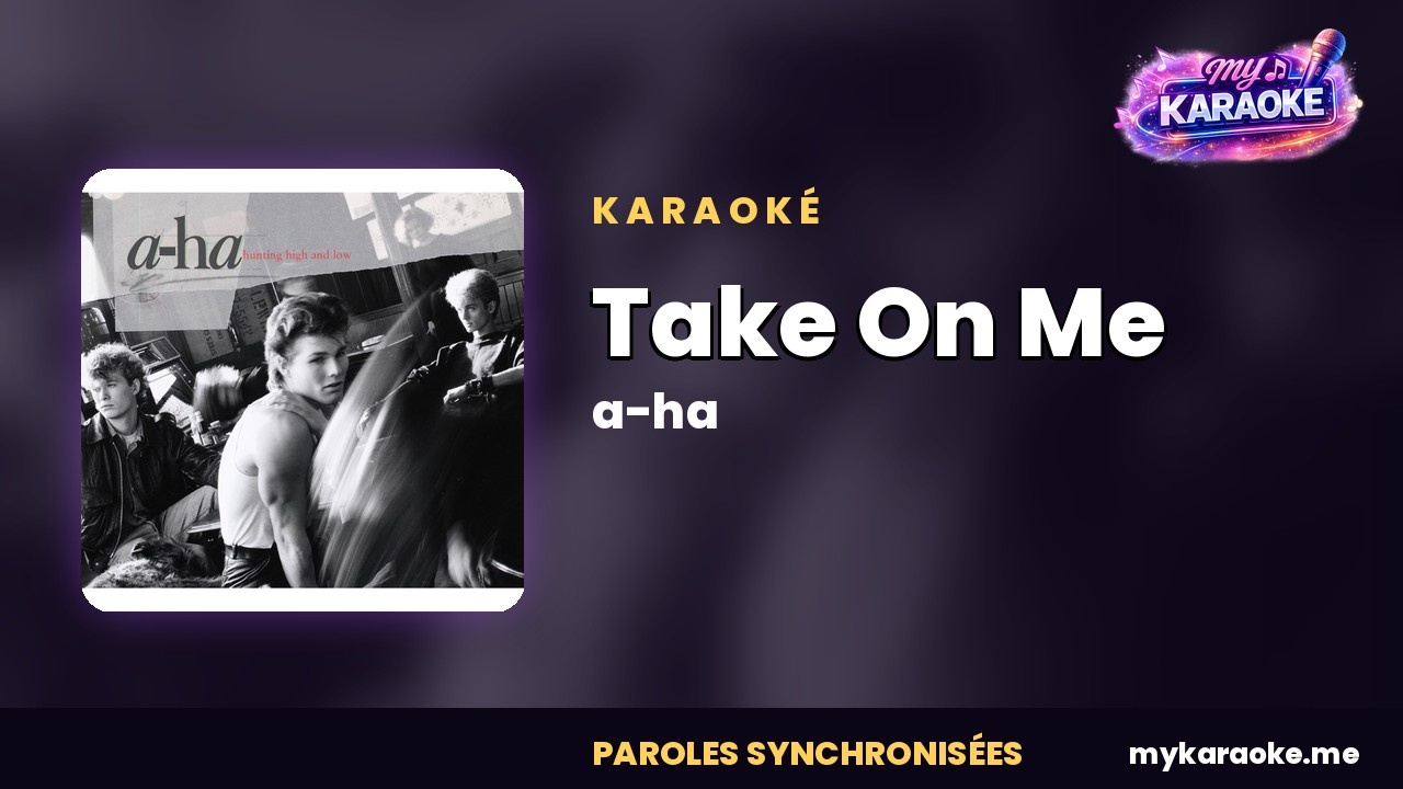 Karaoké Take On Me