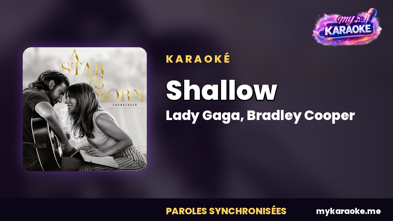 Karaoké Shallow